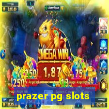 prazer pg slots